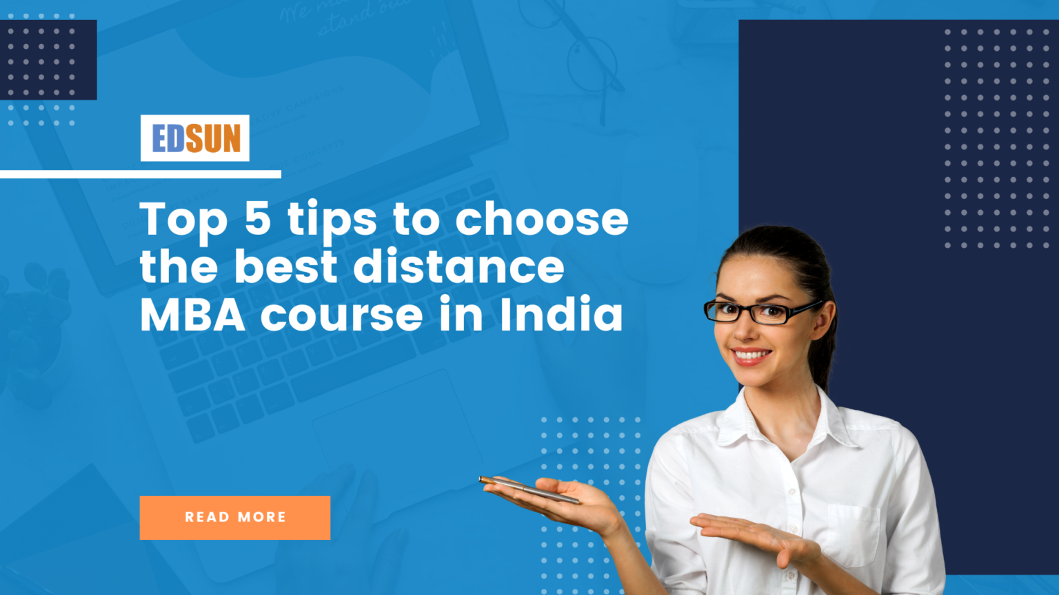 Top 5 tips to choose the best distance MBA course in India